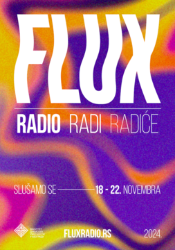 FLUX РАДИО, РАДИ, РАДИЋЕ!