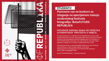 КОНКУРС ЗА ИЗЛАГАЊЕ НА СПЕЦИЈАЛНОМ ИЗДАЊУ СТУДЕНТСКОГ ФЕСТИВАЛА ФОТОГРАФИЈЕ: ФотоFUTURA