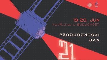 21. ПРОДУЦЕНТСКИ ДАН НА ФАКУЛТЕТУ ДРАМСКИХ УМЕТНОСТИ
